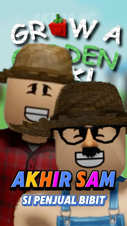 Sam si penjual bibit akhirnya pamit  #roblox #robloxindonesia