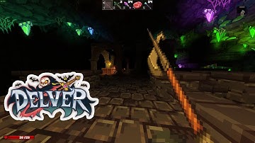Delver (Modded) Part 3