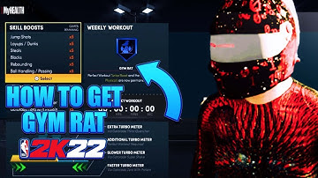 HOW TO GET GYM RAT IN NBA 2K22 FASTEST METHOD! (NEXT & CURRENT GEN)
