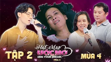 Hát Mãi Ước Mơ 4 | Tập 2: Võ Hạ Trâm xót xa với mong ước được sống thêm 1 ngày của người mẹ suy thận