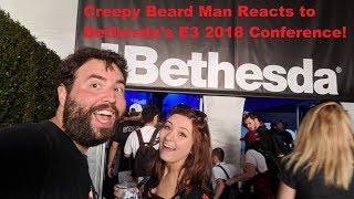 Bethesda E3 2018 Conference - My Thoughts - Adam Koralik