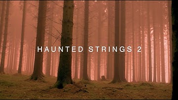 Haunted Strings 2 - Trailer