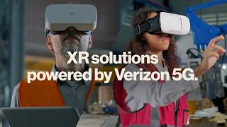 Extended Reality (XR) Powered by 5G | Verizon Business