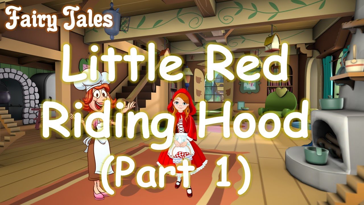Fairy Tales - Little Red Riding Hood - Part 1 -- English | Story for kids with subtitles