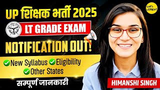 Up Lt Grade New Vacancy 2025 - Age, Eligibility Criteria, Pattern, New Syllabus Himanshi Singh