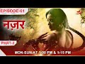 Nazar नज र Episode 61 Part 2