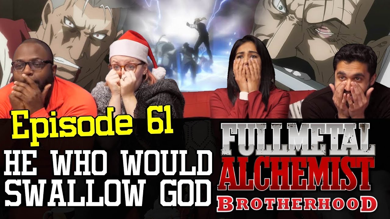 Fullmetal Alchemist: Brotherhood 61 – What if God Were One of Us?