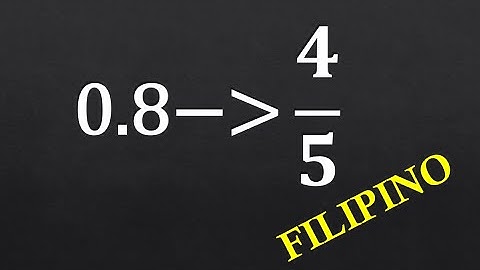 How to Change Decimal to Fraction (Filipino-Explained)