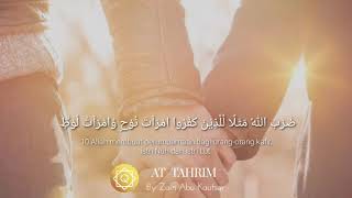 BEAUTIFUL SURAH AT-TAHRIM Ayat 10  Zain Abu Kautsar | QURAN STOP