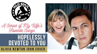 HOPELESSLY DEVOTED TO YOU (Olivia Newton John Cover)// Tribute to my wife Charmaine.. von 45 screenshot 5