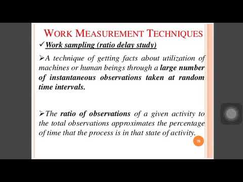 Lecture 21 Work Sampling & PMTS Predetermined Motion Time System