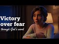 victory over fear
