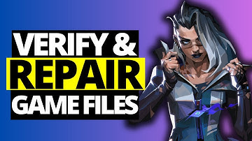 How To Verify & Repair Game Files in Valorant - Full Guide 2024