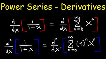 Finding Power Series By Differentiation