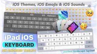 iPad iOS Keyboard on Android Tablet with iOS Themes, iOS Emojis and Click Sounds! screenshot 1