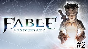 Fable: Part 2 - Hero Training