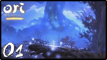 Ori and the Blind Forest: DE - Walkthrough 01 - Sunken Glades [Unlocking Walljump]