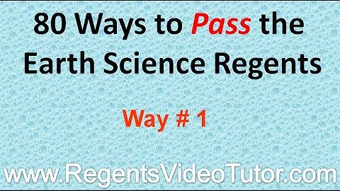 80 Ways to Pass the Earth Science Regents   Way 1