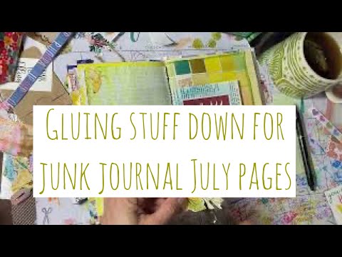 Messing around with junk journal july pages - YouTube