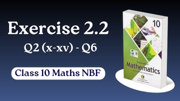 Exercise 2.2 Class 10 Maths New Book 2025 | Class 10 Maths Ex 2.2 Federal Board 2025 | NBF 2025