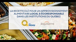 La recette clé pour un approvisionnement alimentaire local dans les institutions du Québec