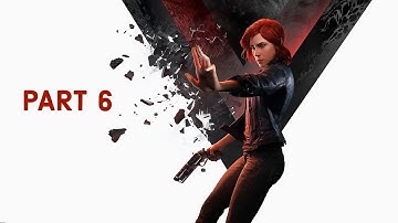 Control PS4 No Commentary Lets Play Part 6 - Directorial Override