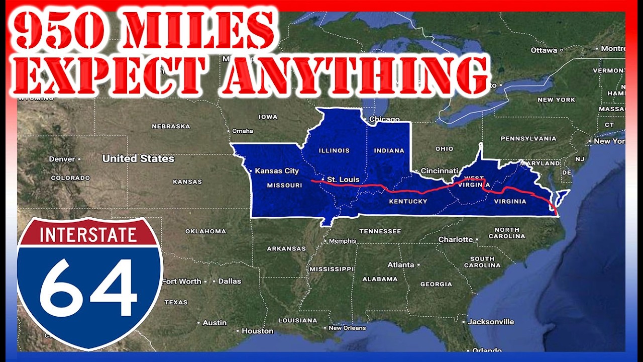 I-64 - 950 Miles of UNPREDICTABILITY - Why you NEED to Drive this Interstate