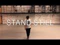 STAND STILL - Sabrina Claudio | Michael Lim Choreography