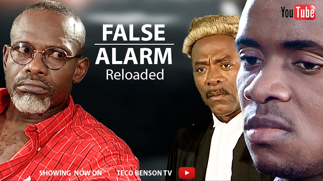 FALSE ALARM RELOADED: - TRENDING NOLLYWOOD MOVIE - EMMA EDOKPAYI,  ZULU ADIGWE, JOHNPAUL NWADIKE