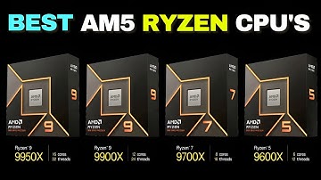 7 BEST AM5 RYZEN CPU