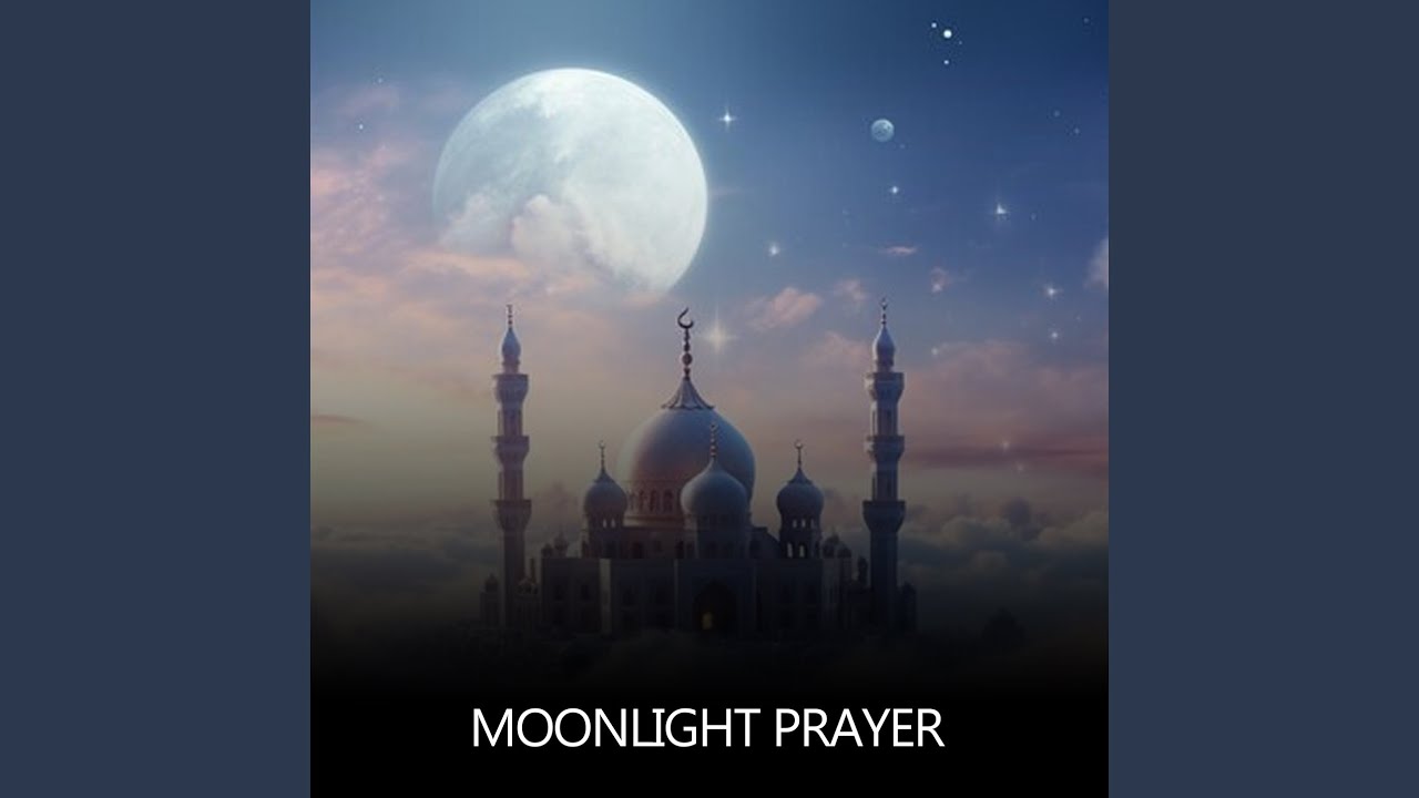 Moonlight Prayer