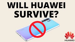 Thumbnail for What is the Future of Huawei? Will it Survive?