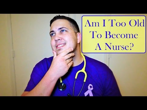 how to become a nurse in nz Am I Too Old To Become a Nurse?