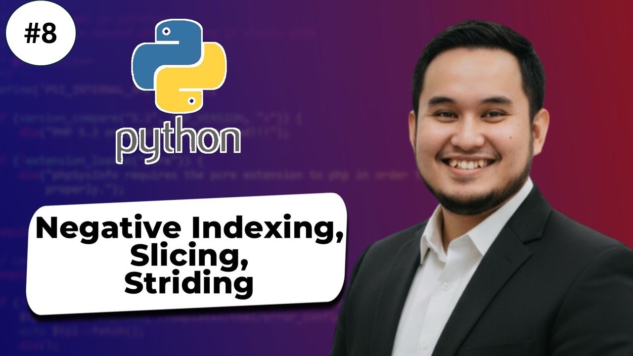 Negative Indexing, Slicing, Striding #8 - Python Fundamentals for ...