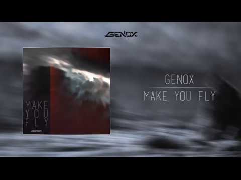Guarda Genox - Make You Fly su YouTube Guarda Genox - Make You Fly su YouTube