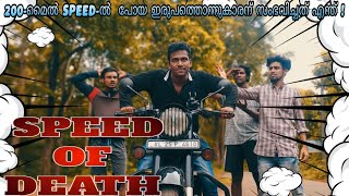 SPEED OF DEATH