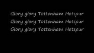 Video thumbnail of "glory glory tottenham hotspur song"