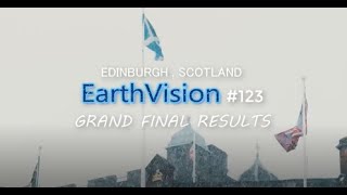 EarthVision #123 - Grand Final Results
