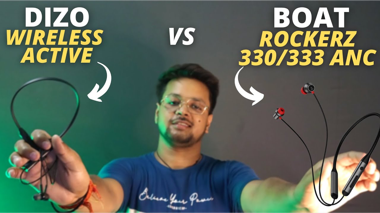 DIZO Wireless Active Vs Boat Rockerz 330/333 ANC | कौन सा खरिदे Detailed Comparison!!! 