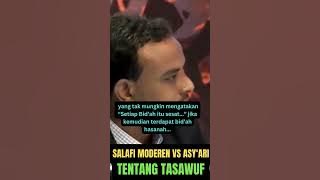 (Part #1) Adakah Tasawuf dalam Islam? (Debat Salafi Moderen Vs Asy'ari)