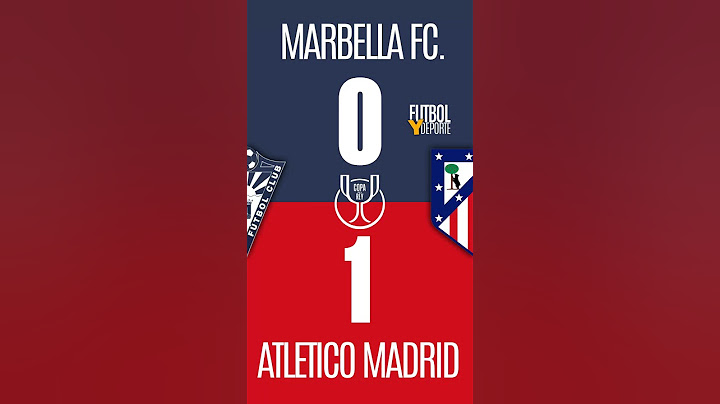 🚨 FINAL🚨Marbella FC 0 vs Atlético de Madrid 1 , cumple el expediente el conjunto colchonero