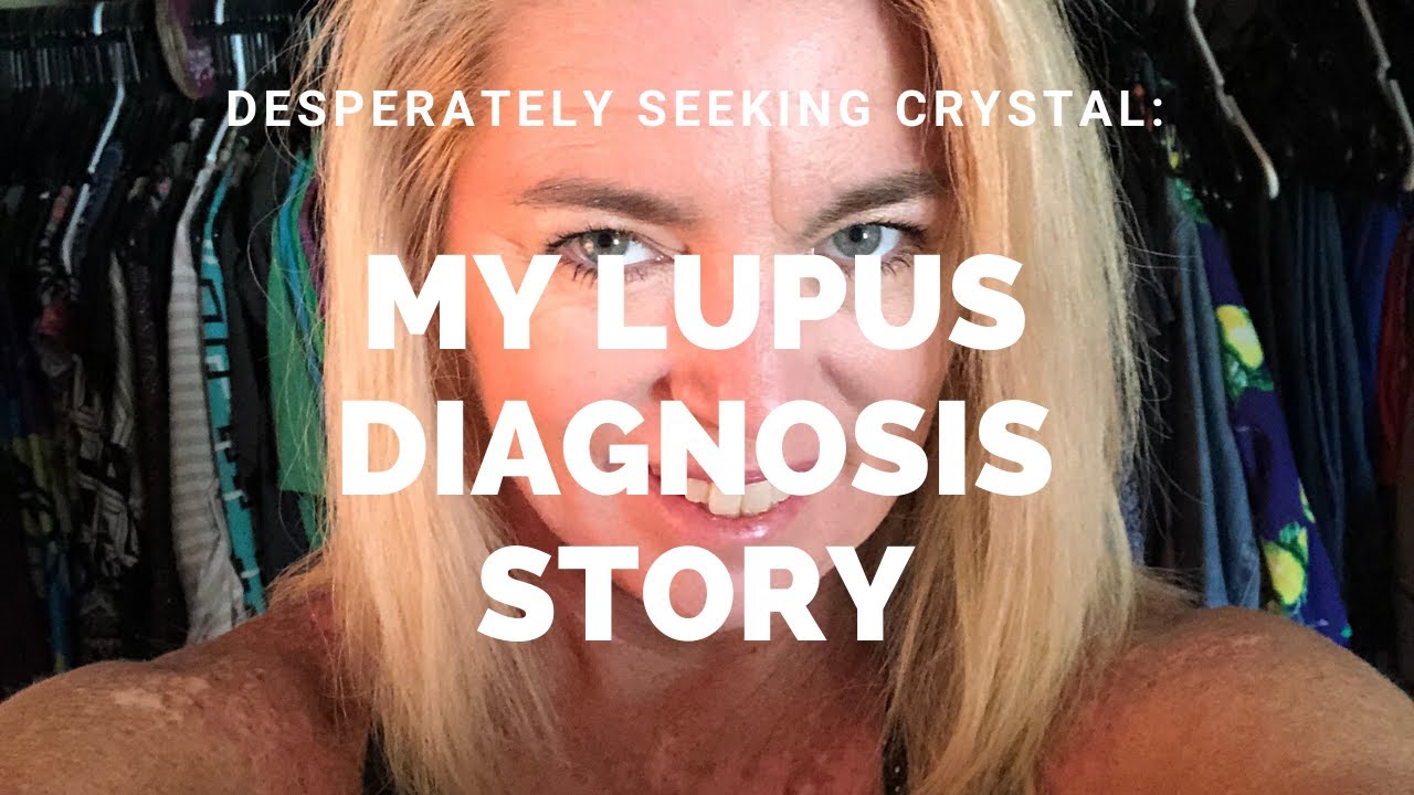 My Lupus Diagnosis Story