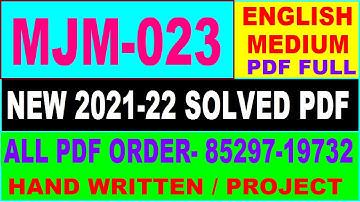 mjm 023 solved assignment 2021-22 / mjm 023 solved assignment in english / ignou mjm 23 pdf