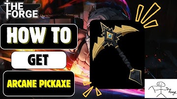 ARCANE PICKAXE LOCATION & HOW TO GET IT | The Forge Roblox