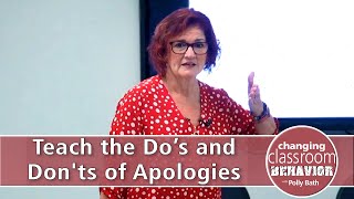 Teach the Do’s and Don'ts of Apologies