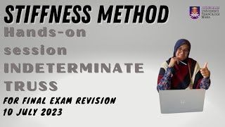 [CES521] FINAL EXAM REVISION - TRUSS ANALYSIS USING STIFFNESS METHOD (10.07.2023)