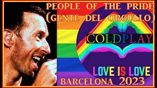Download Lagu Coldplay People Of The Pride  (Gente es el Orgullo)  Barcelona 2023 , Subtitulada en castellano MP3