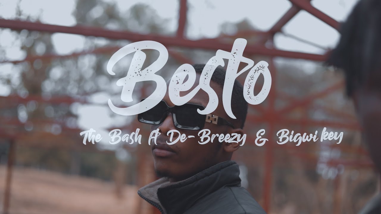 Παρακολούθηση The Bash-Besto(Official Video) ft De Breezy, Bigwi Kay στο YouTube Παρακολούθηση The Bash-Besto(Official Video) ft De Breezy, Bigwi Kay στο YouTube