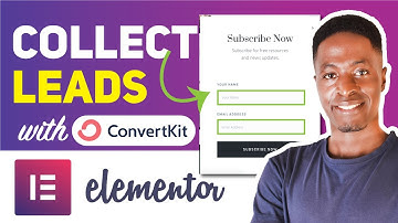 INTEGRATE CONVERTKIT AND ELEMENTOR - How to collect email subscribers with Convertkit and Elementor
