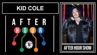 Kid Cole - After hour show performance